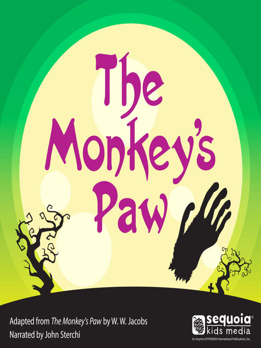 Title details for The Monkey's Paw by John Sterchi - Available